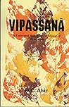 Vipassana; A Universal Buddhist Meditation Technique Vipassana; A Universal Buddhist Meditation Technique