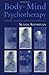 Body-Mind Psychotherapy: Principles, Techniques, and Practical Applications by Aposhyan, Susan published by W. W. Norton & Company (2004)