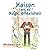 Maison and his Magic Wheelchair by Michael Lock