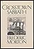 Crosstown Sabbath: A Street Journey Through History
