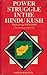 Power struggle in the Hindu Kush by Kamal Matinuddin