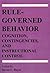 Rule-Governed Behavior: Cognition, Contingencies, and Instructional Control by Steven C. Hayes (2011-04-30)