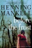 Before the Frost: A Linda Wallander Mystery