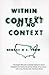 Within the Context of No Context by George W.S. Trow (1997-03-26)