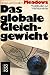 Das globale Gleichgewicht :...