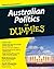 Australian Politics For Dummies by Nick Economou (2010-10-18)