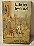 Life in Ireland by L.M. Cullen