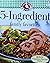 5-Ingredient Family Favorites