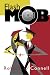 Flash Mob by Robert O'Connell (2013-12-01)