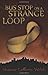 Bus Stop on a Strange Loop by Shaune Lafferty Webb (2011-07-18)