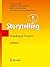 By Klaus Fog, Christian Budtz, Philip Munch, Stephen Blanchette: Storytelling: Branding in Practice Second (2nd) Edition