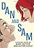 Dan and Sam by Mark Watson (2015-10-22)
