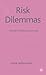 Risk Dilemmas: Forced Choices and Survival by Jablonowski Mark (2007-12-15) Hardcover