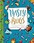 Nasty Bugs by Lee Bennett Hopkins (Mar 20 2012)