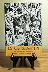 The New Student Left: an anthology