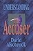 Understanding the Accuser by David Alsobrook (2000-11-01)