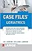 ISE CASE FILES GERIATRICS
