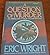 A Question of Murder: An Inspector Charlie Salter Mystery by Eric Wright (1988-10-03)