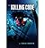 [The Killing Code: Volume 1 (Beach and Riley)] [Author: Hurren, Craig] [February, 2013]