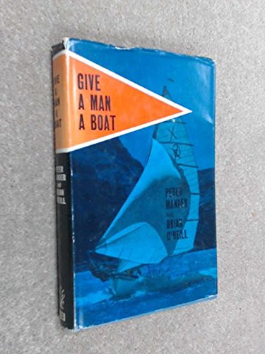Give a man a boat (Hardcover)