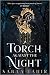 A Torch Against the Night by Sabaa Tahir