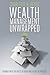 Wealth Management Unwrapped...