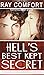 Hell's Best Kept Secret