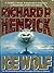 Ice Wolf by Richard P. Henrick (1994-08-01)