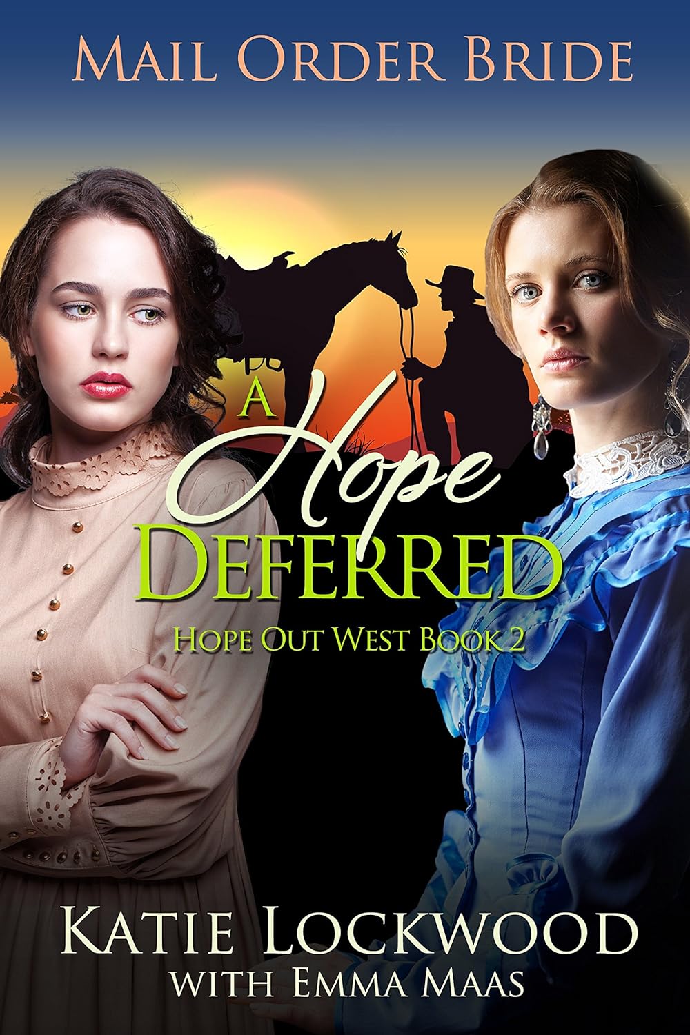 A Hope Deferred (Hope Out West #2)