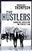 The Hustlers: Gambling, Greed and the Perfect Con by Douglas Thompson (2008-02-01)