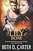 Lily Roar: Volume 4 (Red Wolves Motorcycle Club) by Beth D. Carter (2015-06-30)