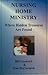 NURSING HOME MINISTRY where hidden treasures are found