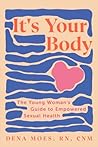 It's Your Body: T...