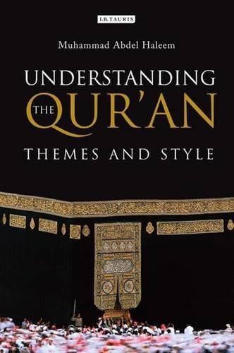 Understanding the Qur'an: Themes and Style (Paperback)