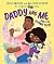 NEW-Daddy and Me and the Rh...