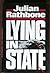 Lying in State by Julian Rathbone (1986-05-05)