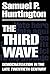 The Third Wave: Democratization in the Late 20th Century (The Julian J. Rothbaum Distinguished Lecture Series) by Huntington, Samuel P. (1993) Paperback