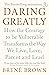 Daring Greatly: How the Cou...