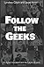 Follow the Geeks: 10 Digital Innovators and the Future of Work by Lyndsey Gilpin (2016-01-20)