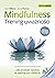 Mindfulness. Trening uwaznosci