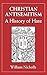Christian Antisemitism: A History of Hate 1st edition by Nicholls, William (1993) Hardcover
