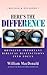 [(Here's the Difference)] [By (author) William MacDonald] published on (September, 2001)