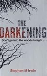 [The Darkening] [...