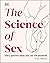 The Science of Sex by Kate Moyle