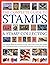 The Complete Guide to Stamps & Stamp Collecting: The Ultimate Illustrated Reference to Over 3000 of the World's Best Stamps, and a Professional Guide ... and Perfecting a Spectacular Collection by James A. Mackay (19-Mar-2012) Paperback