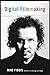 Digital Filmmaking by Mike Figgis (2007-04-17)