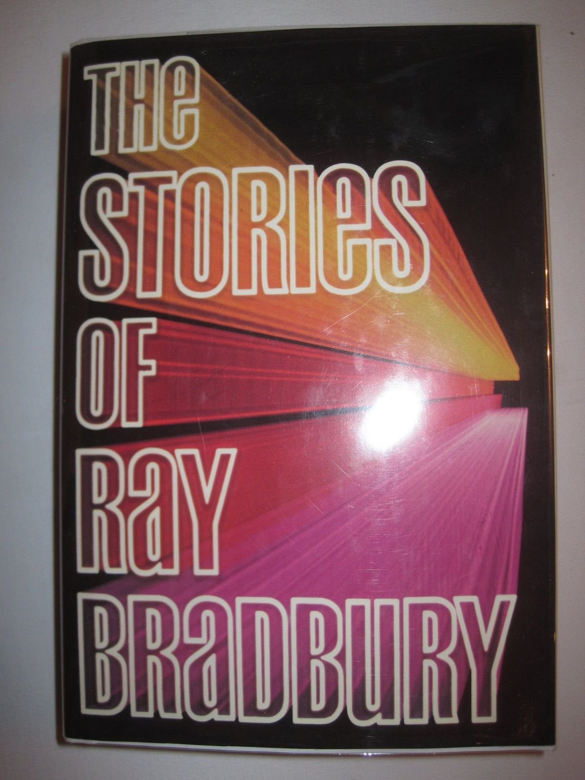 The Stories of Ray Bradbury