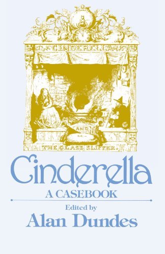 Cinderella: A Casebook (Garland Folklore Casebooks) by Alan Dundes (1988-12-01)