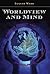 Worldview and Mind: Religious Thought and Psychological Development (Eric Voegelin Institute Series in Political Philosophy) by Eugene Webb (2009-02-06)