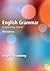 English Grammar: A Universi...